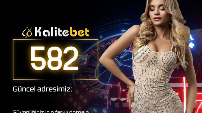 kalitebet-582